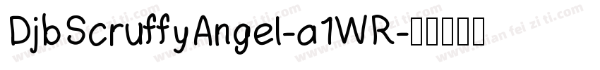 DjbScruffyAngel-a1WR字体转换
