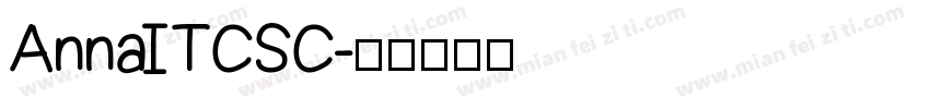AnnaITCSC字体转换