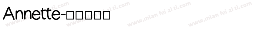 Annette字体转换