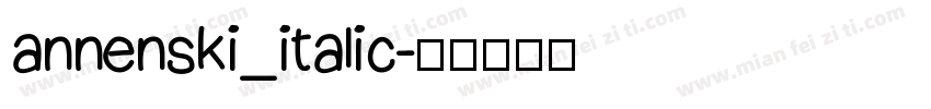 annenski_italic字体转换