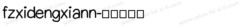 fzxidengxiann字体转换