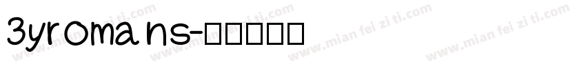 3yromans字体转换