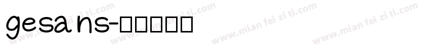 gesans字体转换