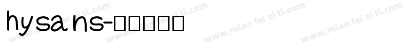 hysans字体转换
