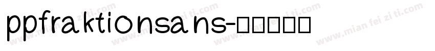 ppfraktionsans字体转换