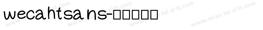 wecahtsans字体转换
