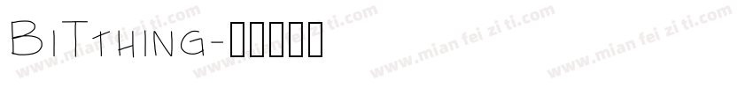 BiTthing字体转换
