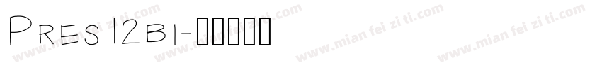 Pres12bi字体转换