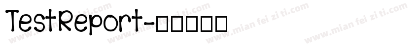 TestReport字体转换