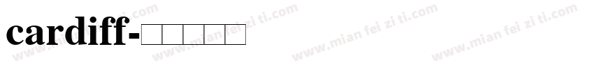 cardiff字体转换