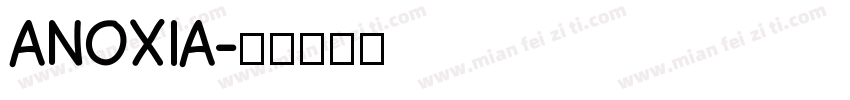 ANOXIA字体转换