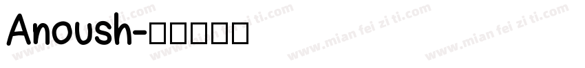 Anoush字体转换
