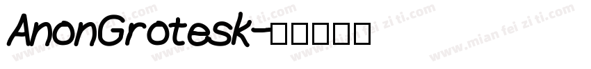 AnonGrotesk字体转换