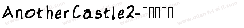AnotherCastle2字体转换