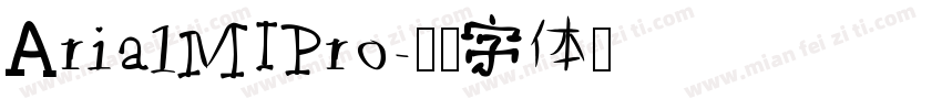 ArialMIPro字体转换