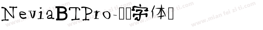 NeviaBTPro字体转换