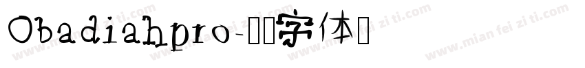Obadiahpro字体转换