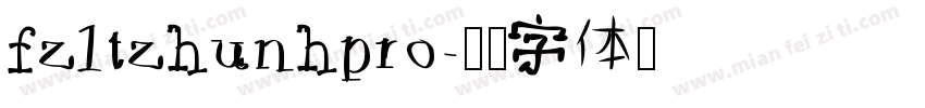 fzltzhunhpro字体转换