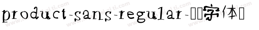 product-sans-regular字体转换