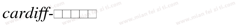 cardiff字体转换