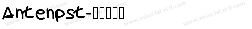 Antenpst字体转换