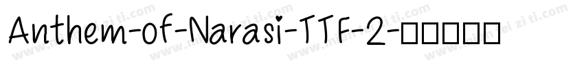 Anthem-of-Narasi-TTF-2字体转换