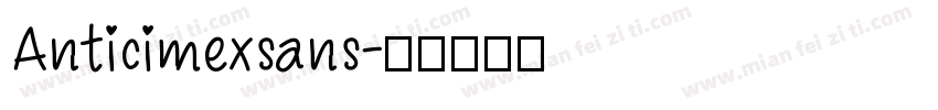 Anticimexsans字体转换