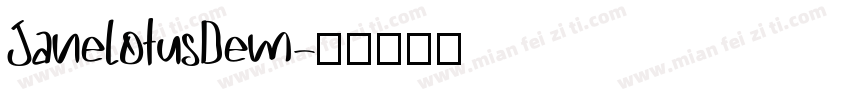 JanelotusDem字体转换