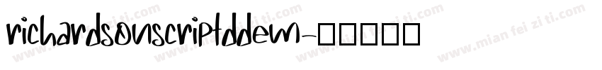 richardsonscriptddem字体转换