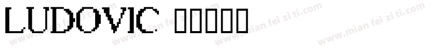 ludovic字体转换