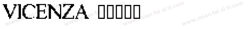 vicenza字体转换