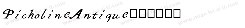 PicholineAntique字体转换