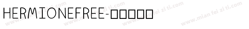HERMIONEFREE字体转换