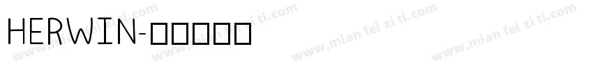 HERWIN字体转换