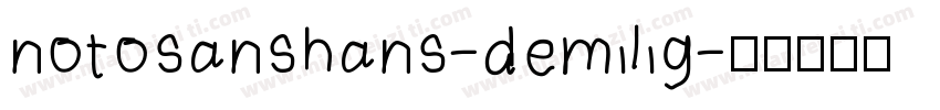 notosanshans-demilig字体转换