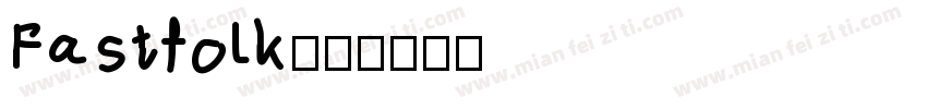 Fastfolk字体转换