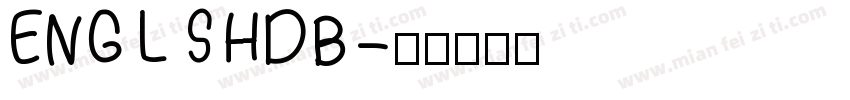 ENGLSHDB字体转换
