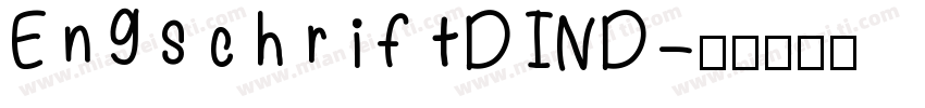 EngschriftDIND字体转换