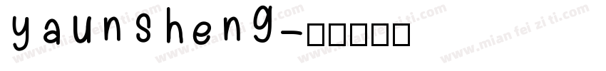 yaunsheng字体转换