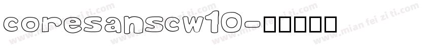 coresanscw10字体转换