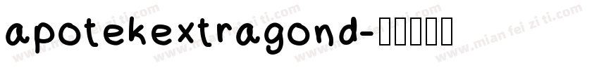apotekextragond字体转换