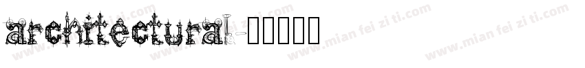 architectural字体转换