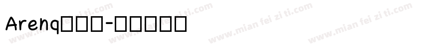 Arenq生成器字体转换