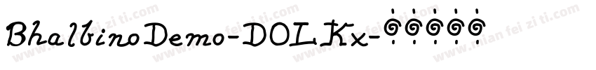 BhalbinoDemo-DOLKx字体转换