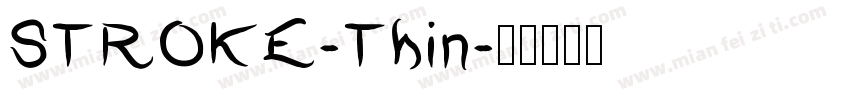 STROKE-Thin字体转换