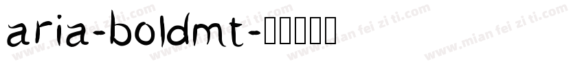 aria-boldmt字体转换
