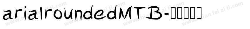 arialroundedMTB字体转换