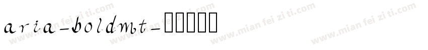aria-boldmt字体转换