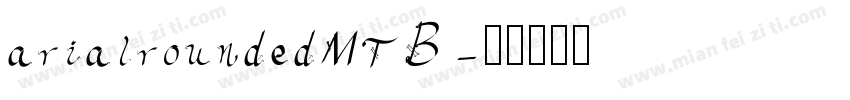 arialroundedMTB字体转换