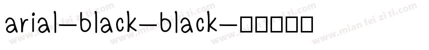 arial-black-black字体转换